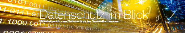 Newsletter-Anmeldung "Datenschutz im Blick"