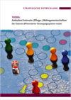 Themenheft Ambulant betreute (Pflege-)Wohngemeinschaften Themenheft Ambulant betreute (Pflege-)Wohngemeinschaften