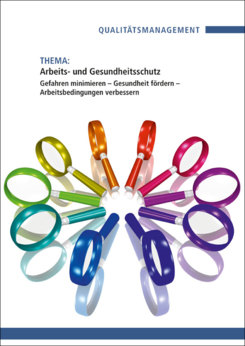 Themenheft: Arbeits- und Gesundheitsschutz